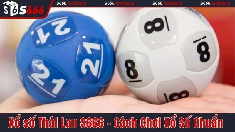 Xổ số Thái Lan S666